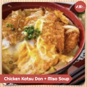 Chicken Katsu Don + Miso Soup